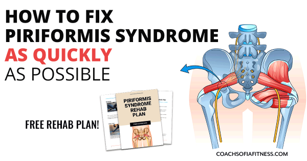 How To Heal From Piriformis Syndrome As Quickly As Possible