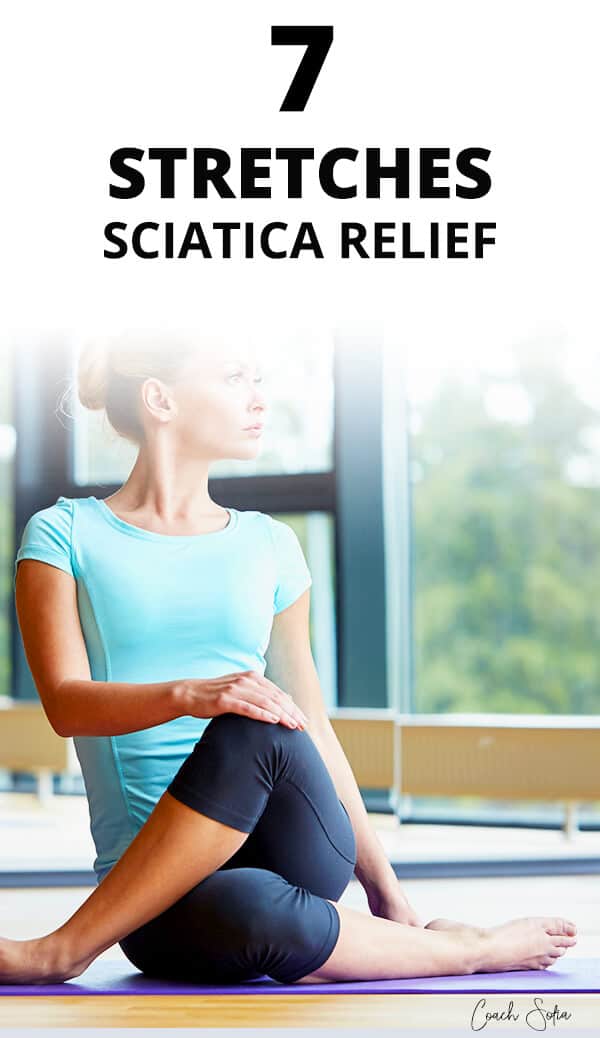 9 Effective Sciatica Home Remedies and Self-Care Tips - Coach Sofia Fitness