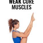 How to Strengthen A Weak Core (The Ultimate Guide!)