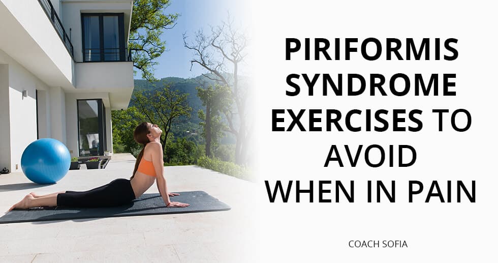 https://coachsofiafitness-1134f.kxcdn.com/wp-content/uploads/2018/06/Piriformis-syndrome-exercises-to-avoid.jpg