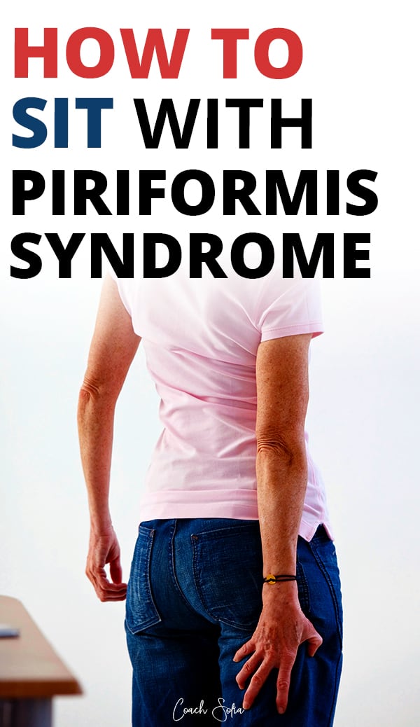 How To Sit Without Irritating The Piriformis Muscle - Coach Sofia Fitness