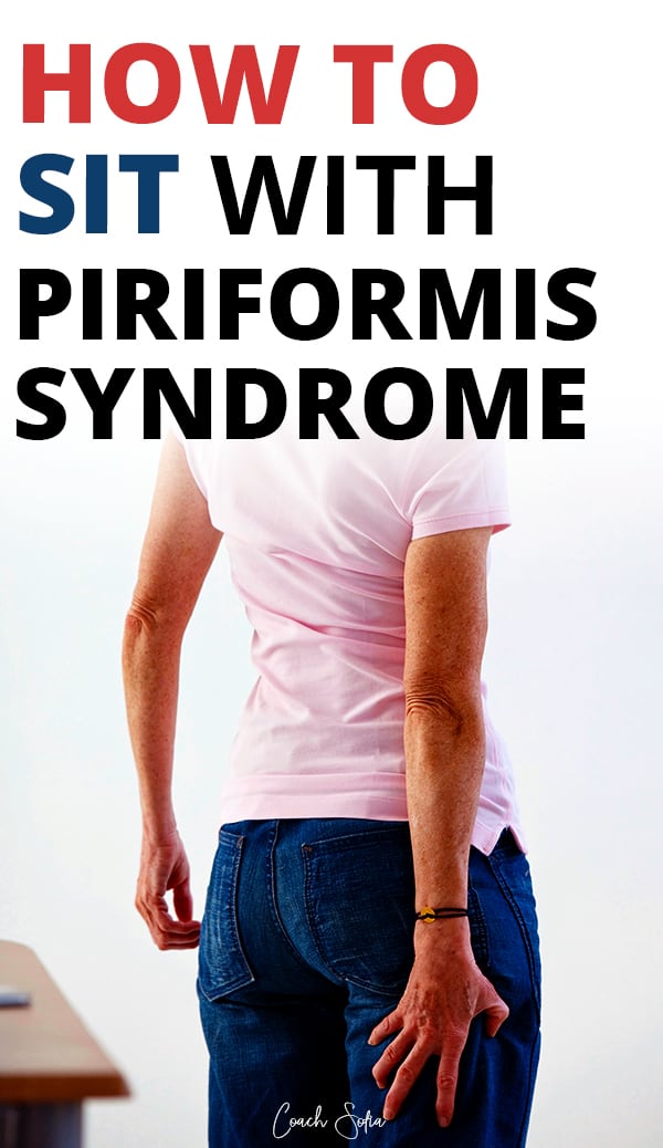 5 Tips on How to Sit with Piriformis Syndrome