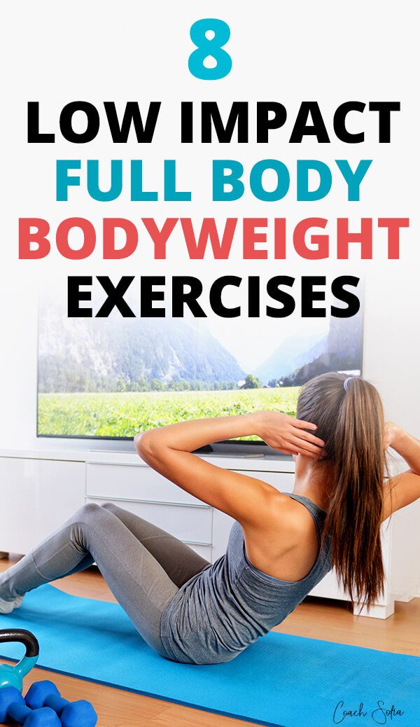 https://coachsofiafitness-1134f.kxcdn.com/wp-content/uploads/2020/04/Low-impact-bodyweight-full-body-home-exercises.jpg