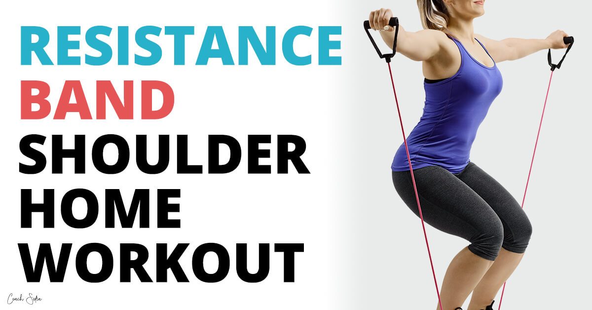 resistance band shoulder workout 7 exercises